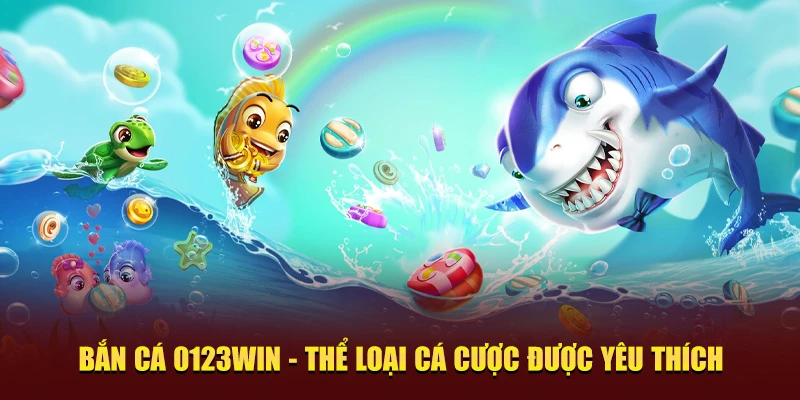 Bắn cá 0123Win 