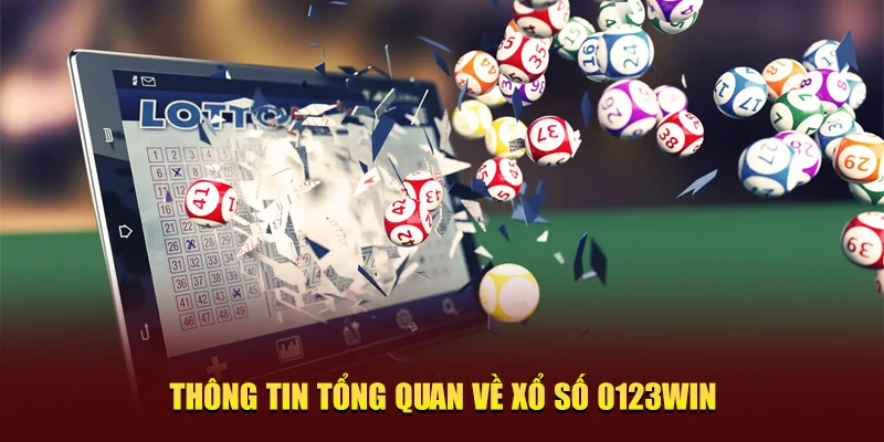 về xổ số 0123Win
